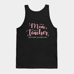 Mom & Teacher Tank Top